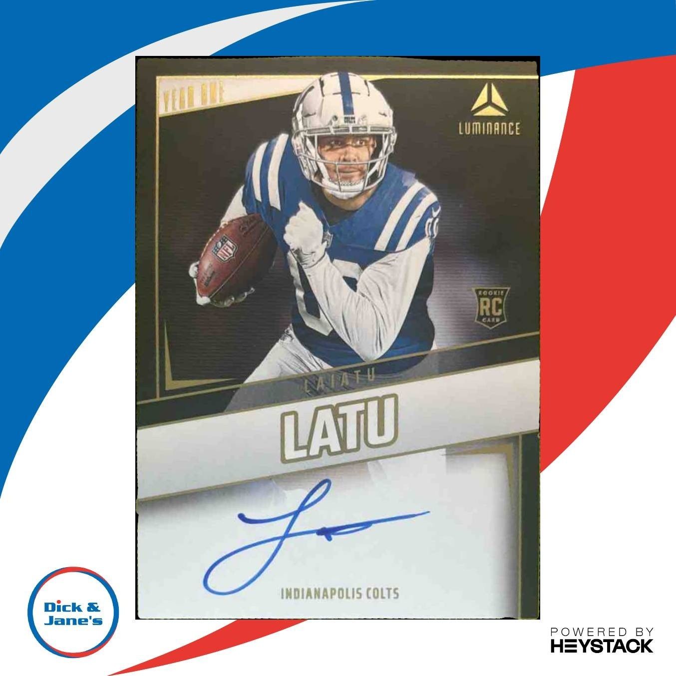 2024 Panini Luminance Laiatu Latu Year One Signatures RPS Auto RC Colts